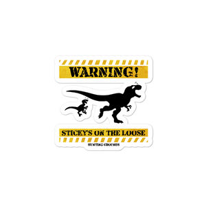 "Sticky's On The Loose" Stickers